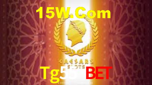 Tg55 Bet